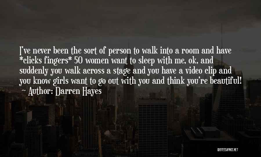 Beautiful Clicks Quotes By Darren Hayes