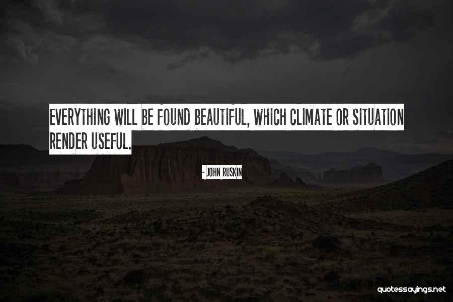 Beautiful Climate Quotes By John Ruskin