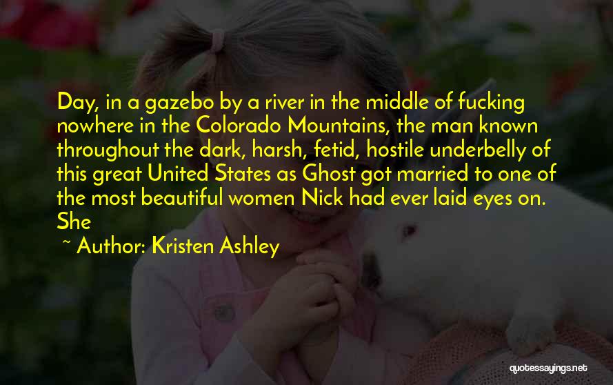 Beautiful Colorado Quotes By Kristen Ashley