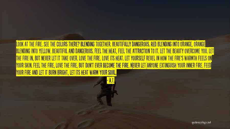 Beautiful Colors Quotes By A.T. Beautiful Colors Quotes By A.T.