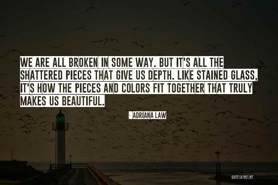 Beautiful Colors Quotes By Adriana Law Beautiful Colors Quotes By Adriana Law