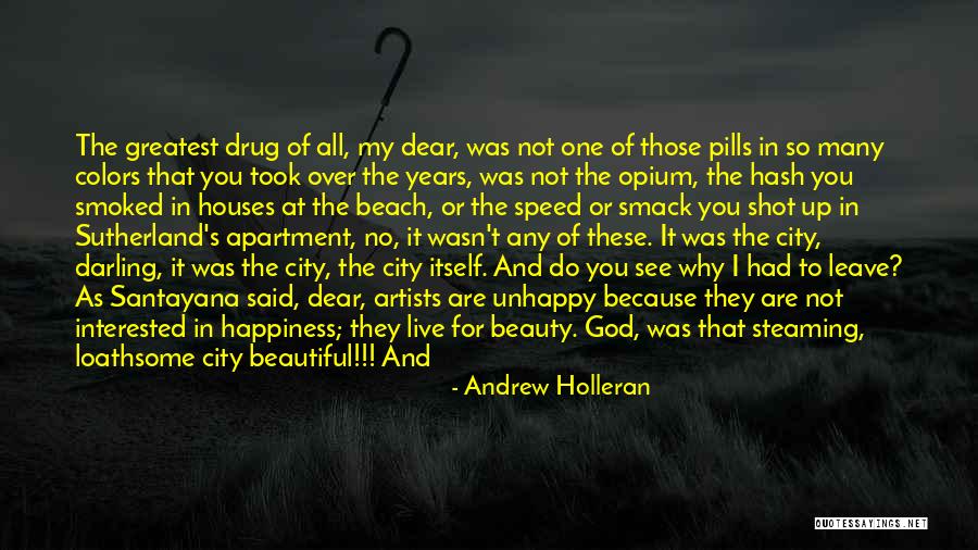Beautiful Colors Quotes By Andrew Holleran Beautiful Colors Quotes By Andrew Holleran