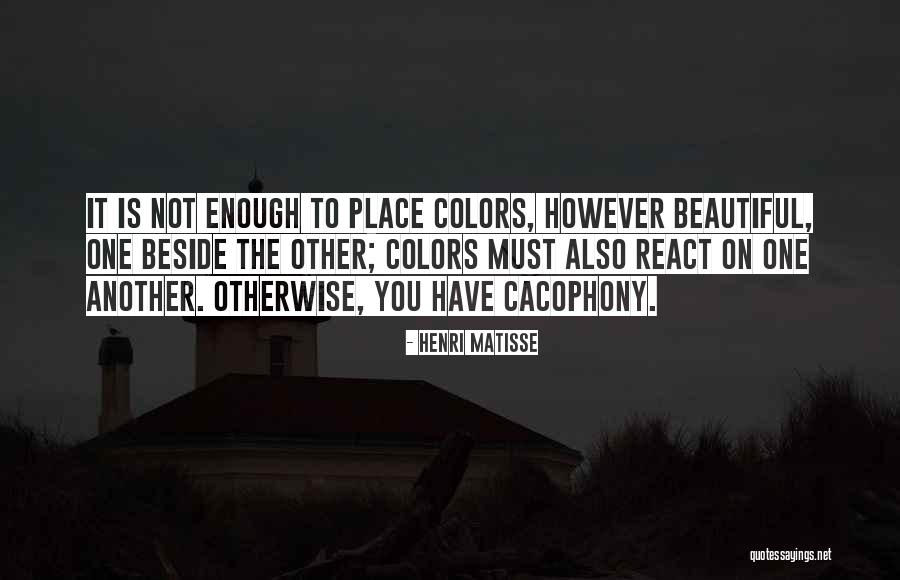 Beautiful Colors Quotes By Henri Matisse Beautiful Colors Quotes By Henri Matisse