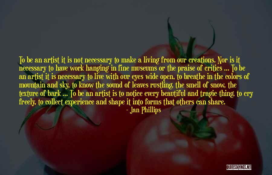 Beautiful Colors Quotes By Jan Phillips Beautiful Colors Quotes By Jan Phillips