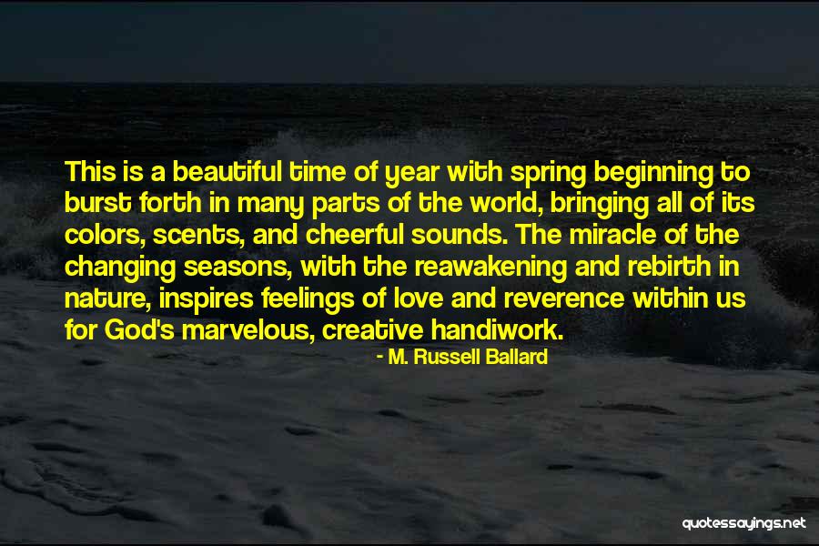 Beautiful Colors Quotes By M. Russell Ballard Beautiful Colors Quotes By M. Russell Ballard
