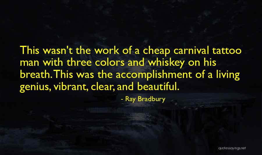 Beautiful Colors Quotes By Ray Bradbury Beautiful Colors Quotes By Ray Bradbury