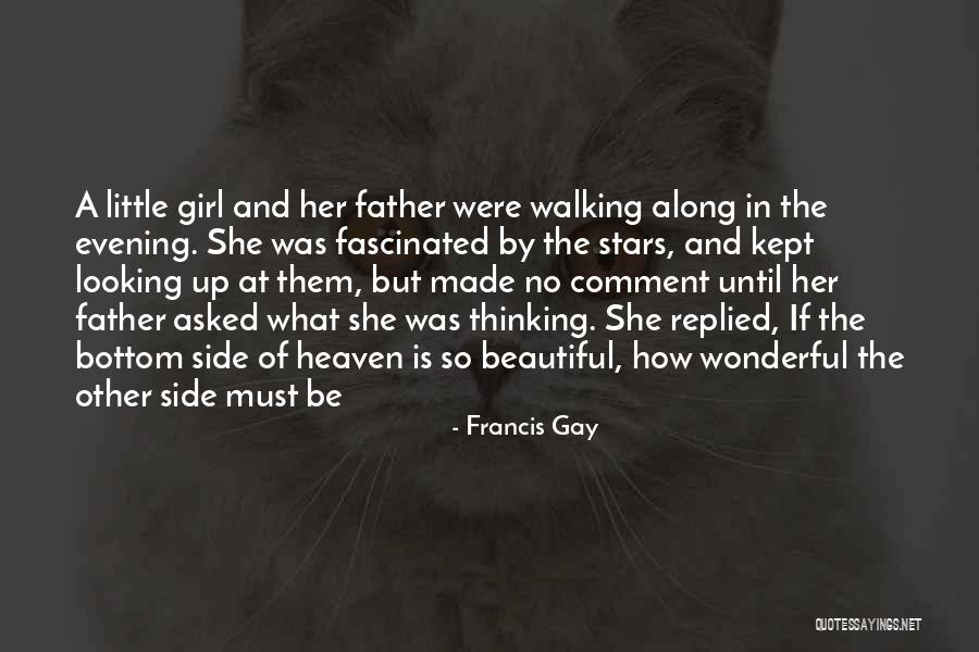 Beautiful Comment Quotes By Francis Gay Beautiful Comment Quotes By Francis Gay