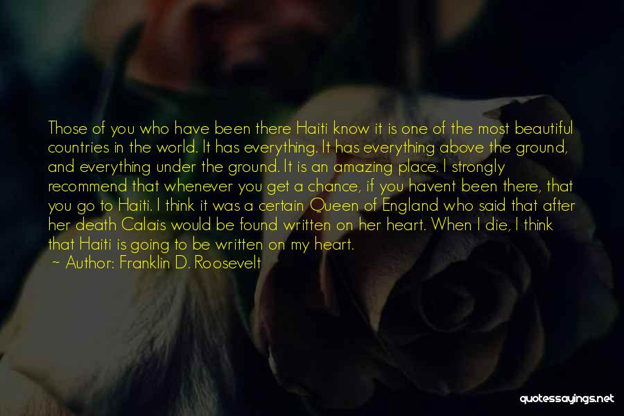 Beautiful Countries Quotes By Franklin D. Roosevelt