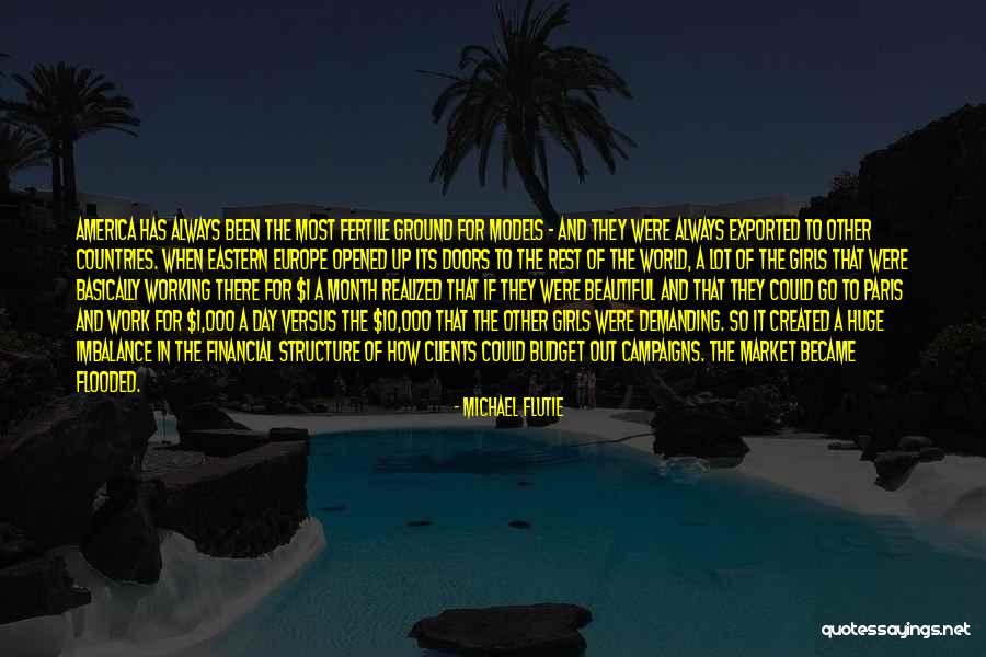 Beautiful Countries Quotes By Michael Flutie