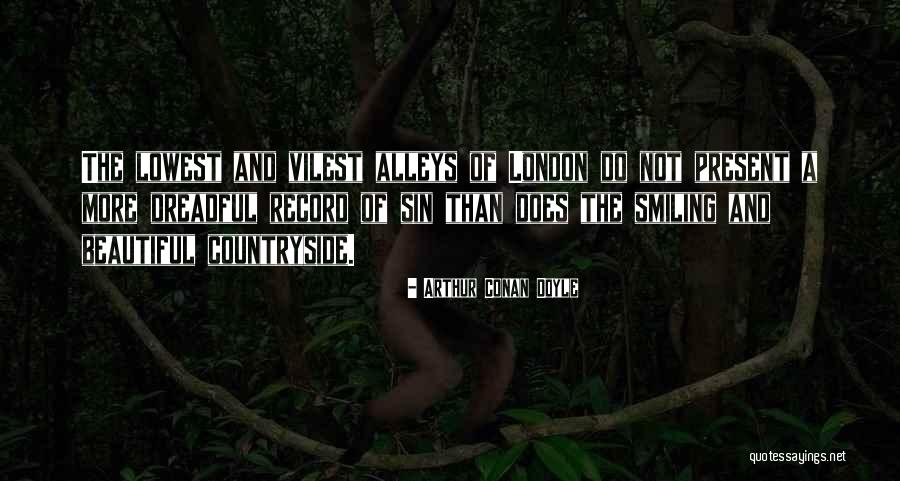 Beautiful Countryside Quotes By Arthur Conan Doyle Beautiful Countryside Quotes By Arthur Conan Doyle