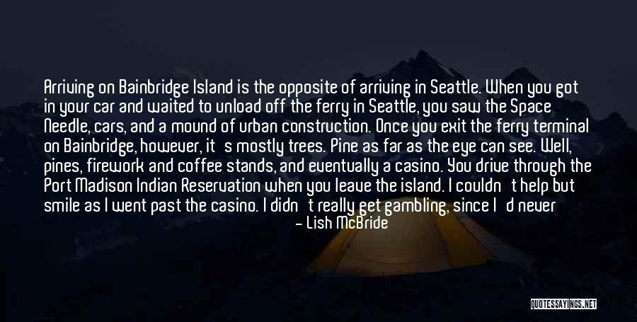 Beautiful Countryside Quotes By Lish McBride Beautiful Countryside Quotes By Lish McBride