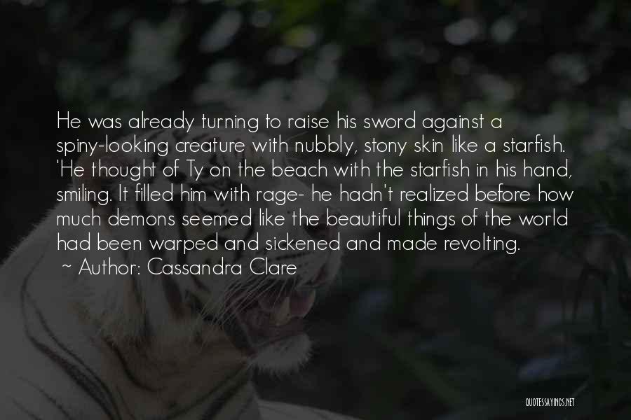 Beautiful Creature Quotes By Cassandra Clare