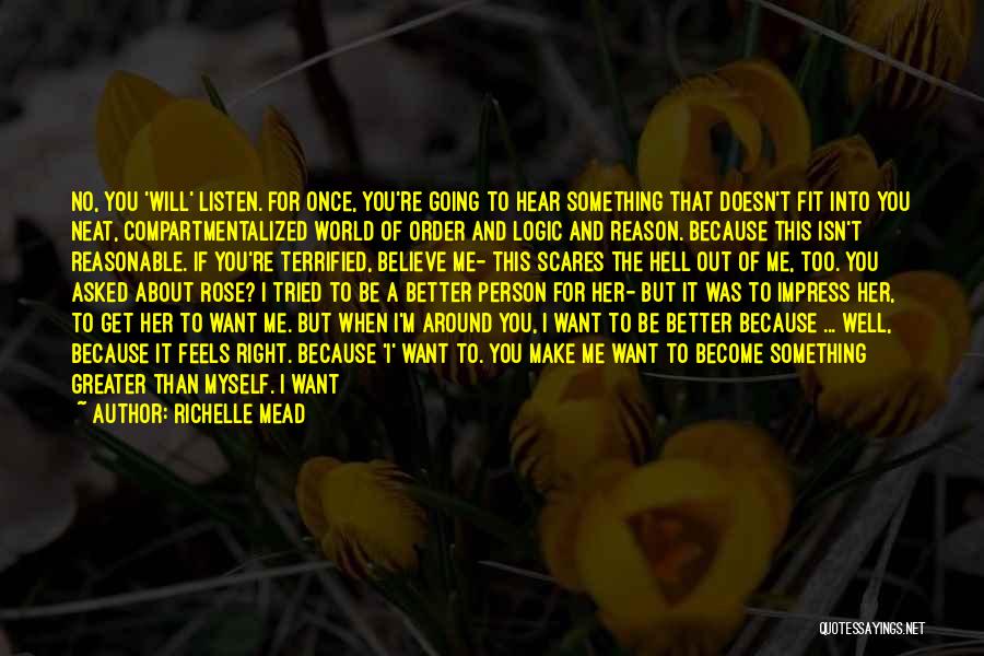 Beautiful Creature Quotes By Richelle Mead