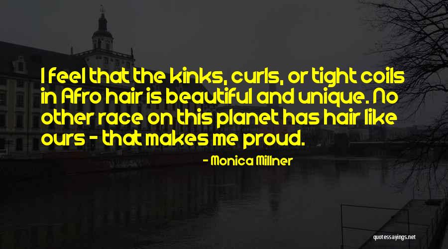 Beautiful Curls Quotes By Monica Millner