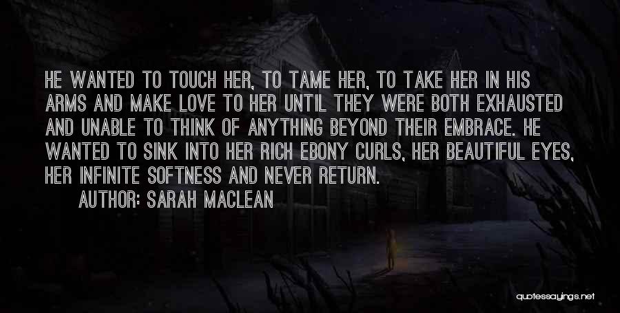 Beautiful Curls Quotes By Sarah MacLean
