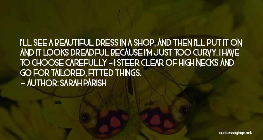 Beautiful Curvy Quotes By Sarah Parish