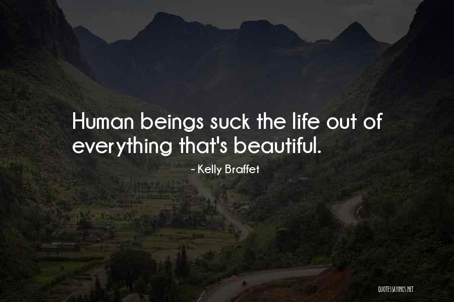 Beautiful Dark Quotes By Kelly Braffet Beautiful Dark Quotes By Kelly Braffet