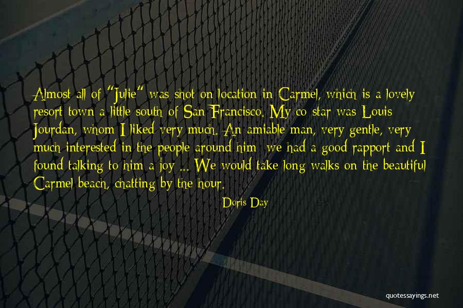 Beautiful Day At The Beach Quotes By Doris Day Beautiful Day At The Beach Quotes By Doris Day