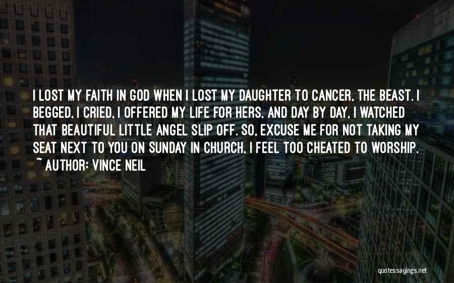 Beautiful Day God Quotes By Vince Neil