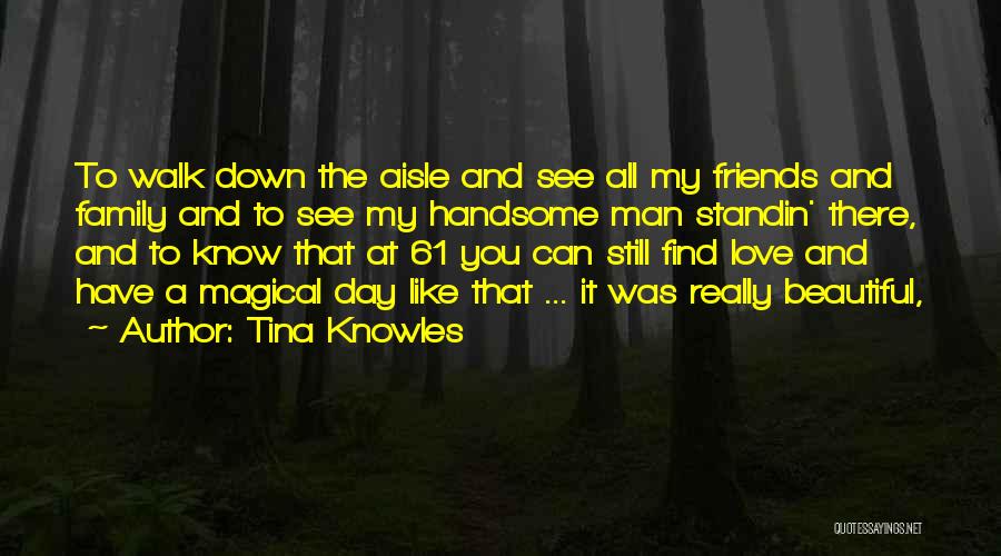 Beautiful Day To Day Quotes By Tina Knowles