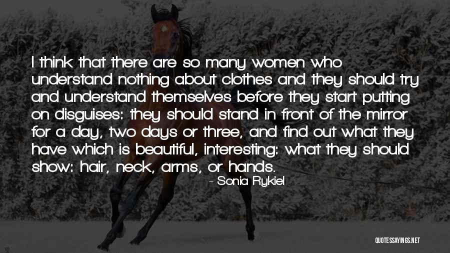 Beautiful Days Quotes By Sonia Rykiel