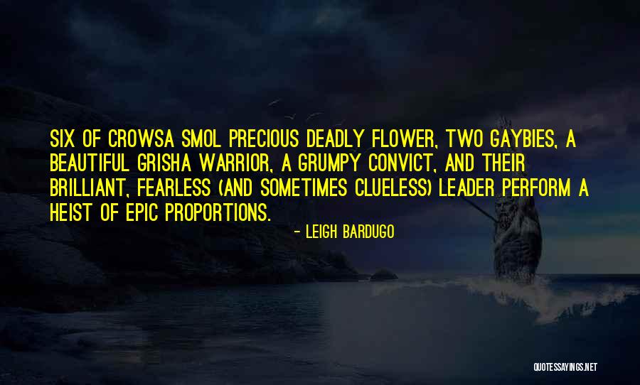 Beautiful Deadly Quotes By Leigh Bardugo