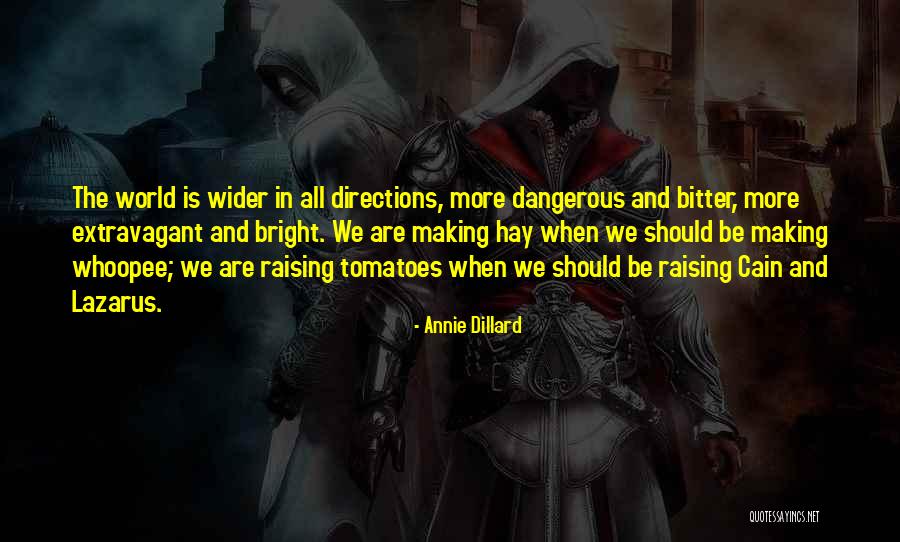 Beautiful Detours Quotes By Annie Dillard Beautiful Detours Quotes By Annie Dillard
