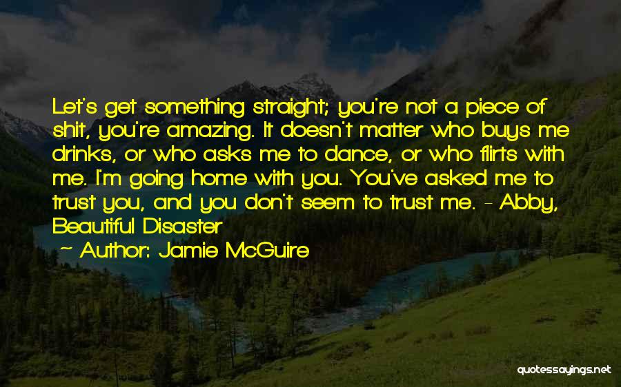 Beautiful Disaster Jamie Mcguire Best Quotes By Jamie McGuire