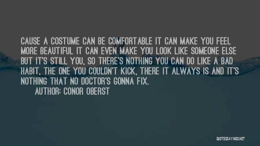 Beautiful Doctor Who Quotes By Conor Oberst