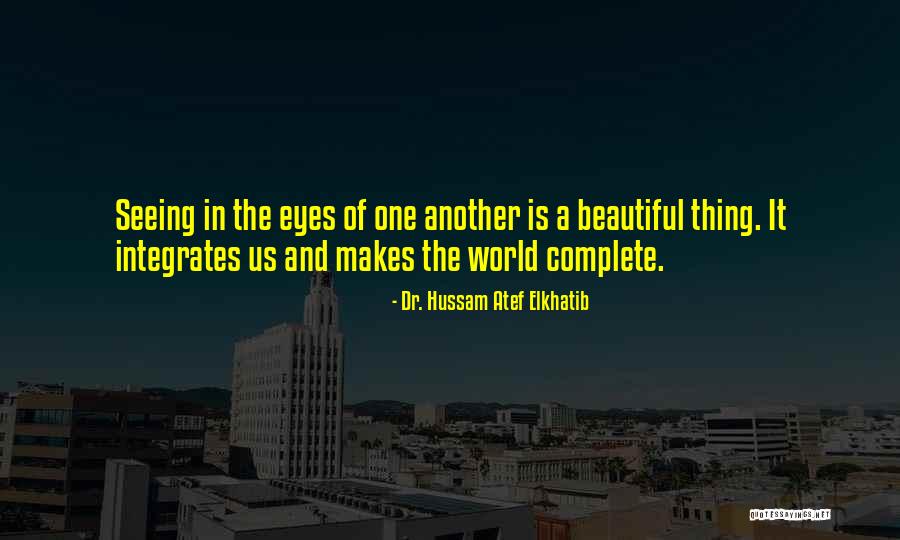 Beautiful Dr Who Quotes By Dr. Hussam Atef Elkhatib