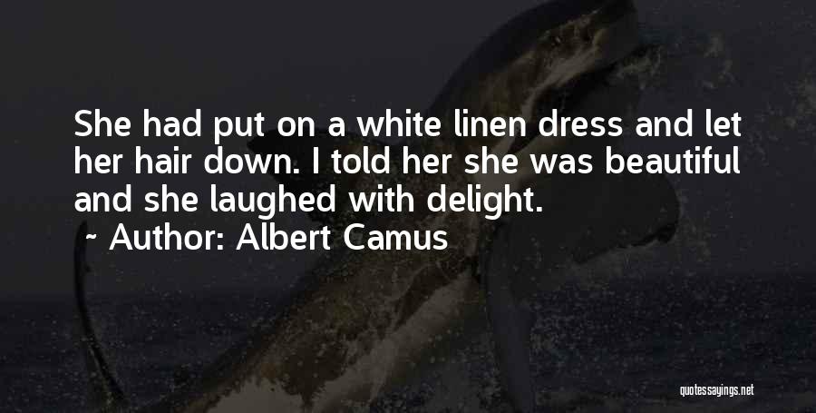 Beautiful Dress Quotes By Albert Camus