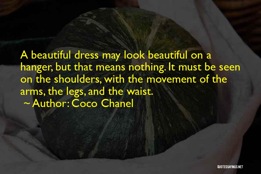 Beautiful Dress Quotes By Coco Chanel