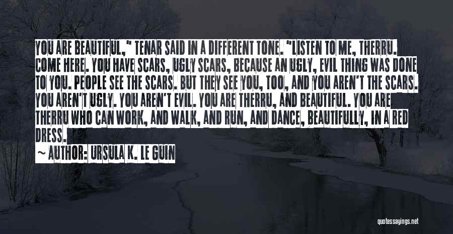 Beautiful Dress Quotes By Ursula K. Le Guin