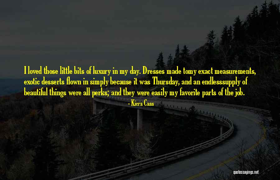 Beautiful Dresses Quotes By Kiera Cass Beautiful Dresses Quotes By Kiera Cass