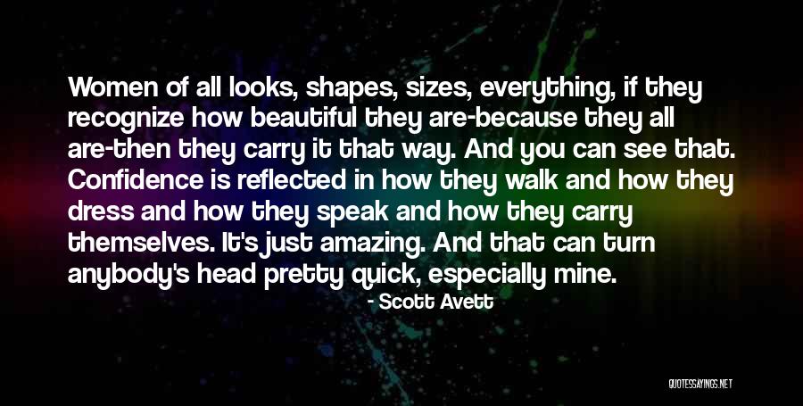 Beautiful Dresses Quotes By Scott Avett