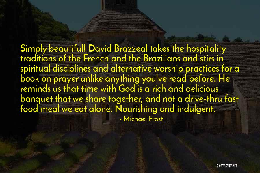 Beautiful Drive Quotes By Michael Frost Beautiful Drive Quotes By Michael Frost