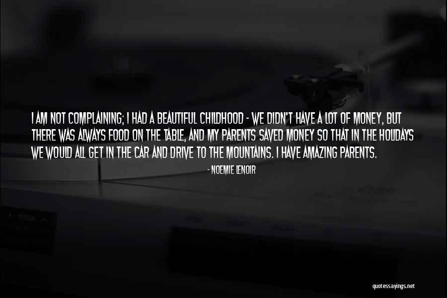 Beautiful Drive Quotes By Noemie Lenoir Beautiful Drive Quotes By Noemie Lenoir