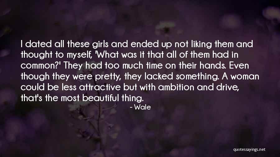 Beautiful Drive Quotes By Wale Beautiful Drive Quotes By Wale