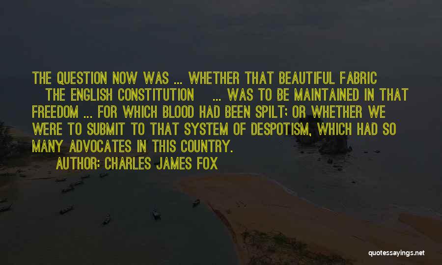 Beautiful English Quotes By Charles James Fox