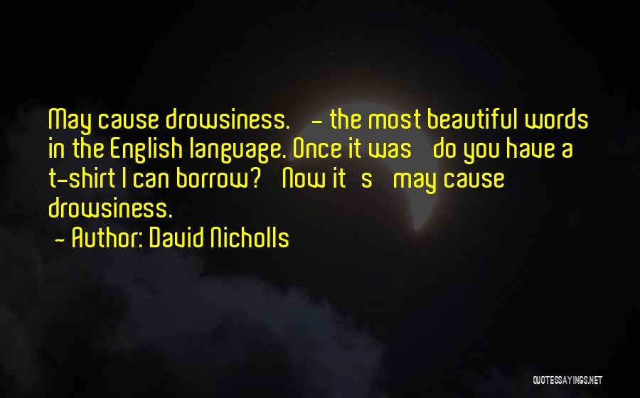 Beautiful English Quotes By David Nicholls