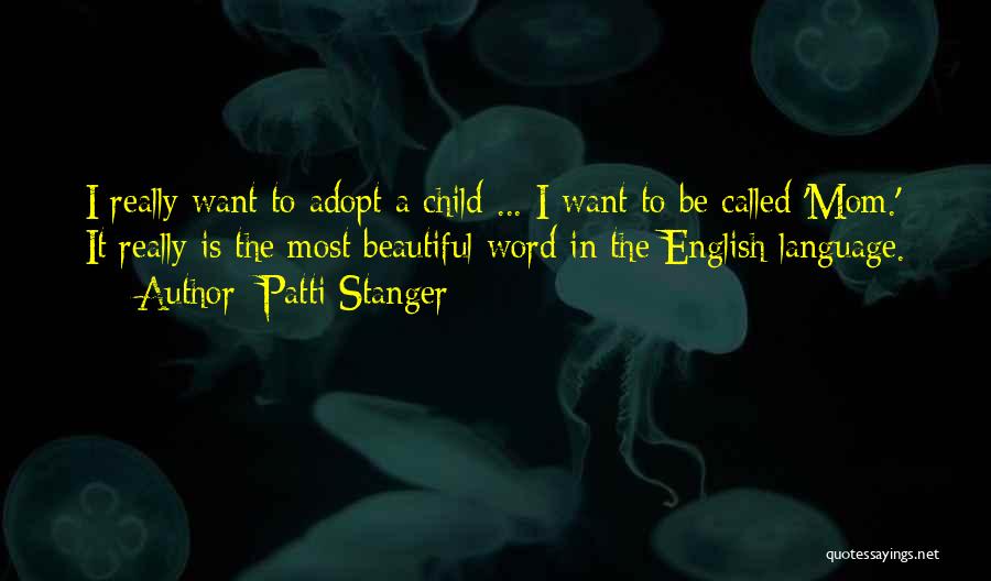 Beautiful English Quotes By Patti Stanger