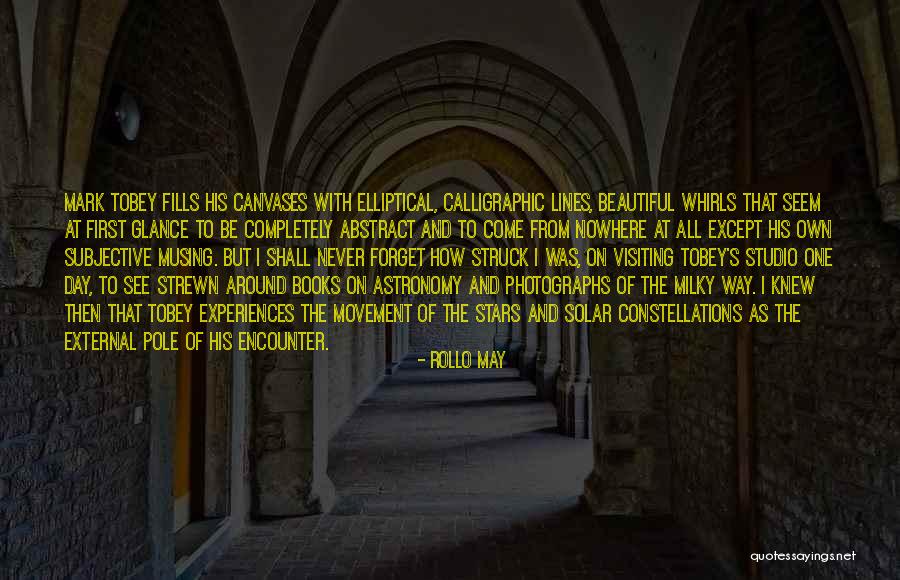 Beautiful Experiences Quotes By Rollo May Beautiful Experiences Quotes By Rollo May