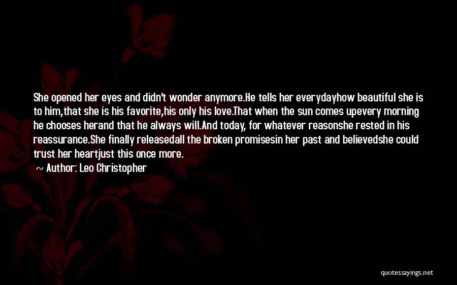 Beautiful Eyes Love Quotes By Leo Christopher