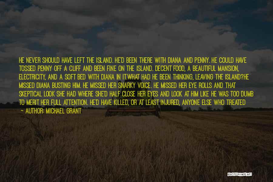 Beautiful Eyes Love Quotes By Michael Grant