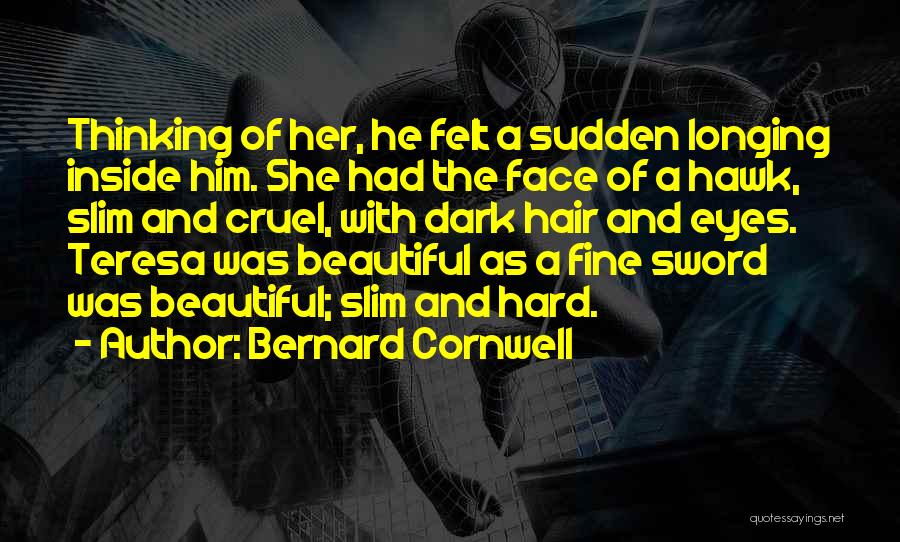 Beautiful Eyes Quotes By Bernard Cornwell
