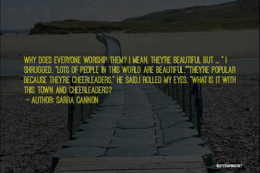 Beautiful Eyes Quotes By Sarra Cannon