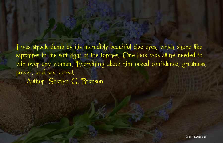 Beautiful Eyes Quotes By Sharlyn G. Branson