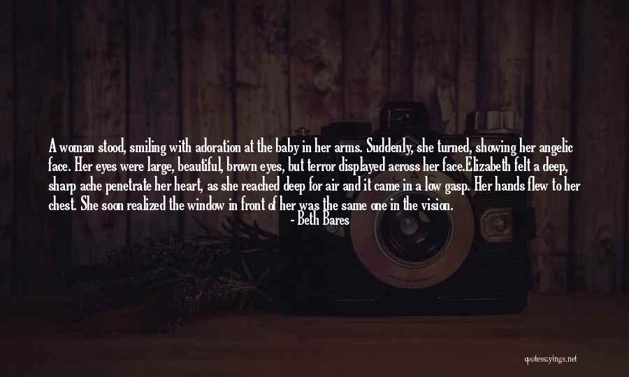 Beautiful Face And Heart Quotes By Beth Bares Beautiful Face And Heart Quotes By Beth Bares