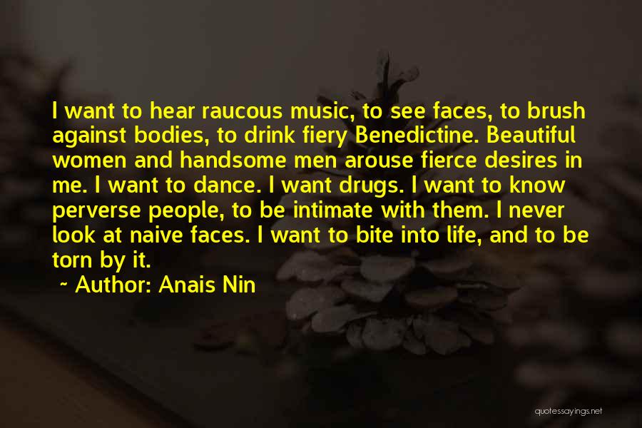 Beautiful Faces Quotes By Anais Nin