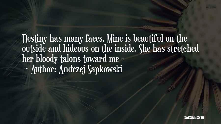 Beautiful Faces Quotes By Andrzej Sapkowski